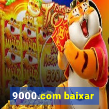 9000.com baixar